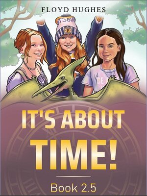 cover image of It's About Time Book 2.5